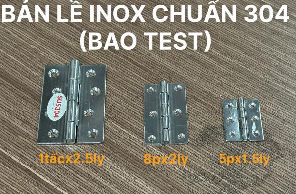 BẢN LỀ LÁ 5 PHÂN INOX304 (BAO TEST)