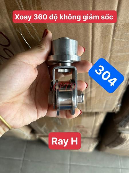 BÁNH XE XOAY INOX304 360 ĐỘ, KO LÒ XO, RAY H