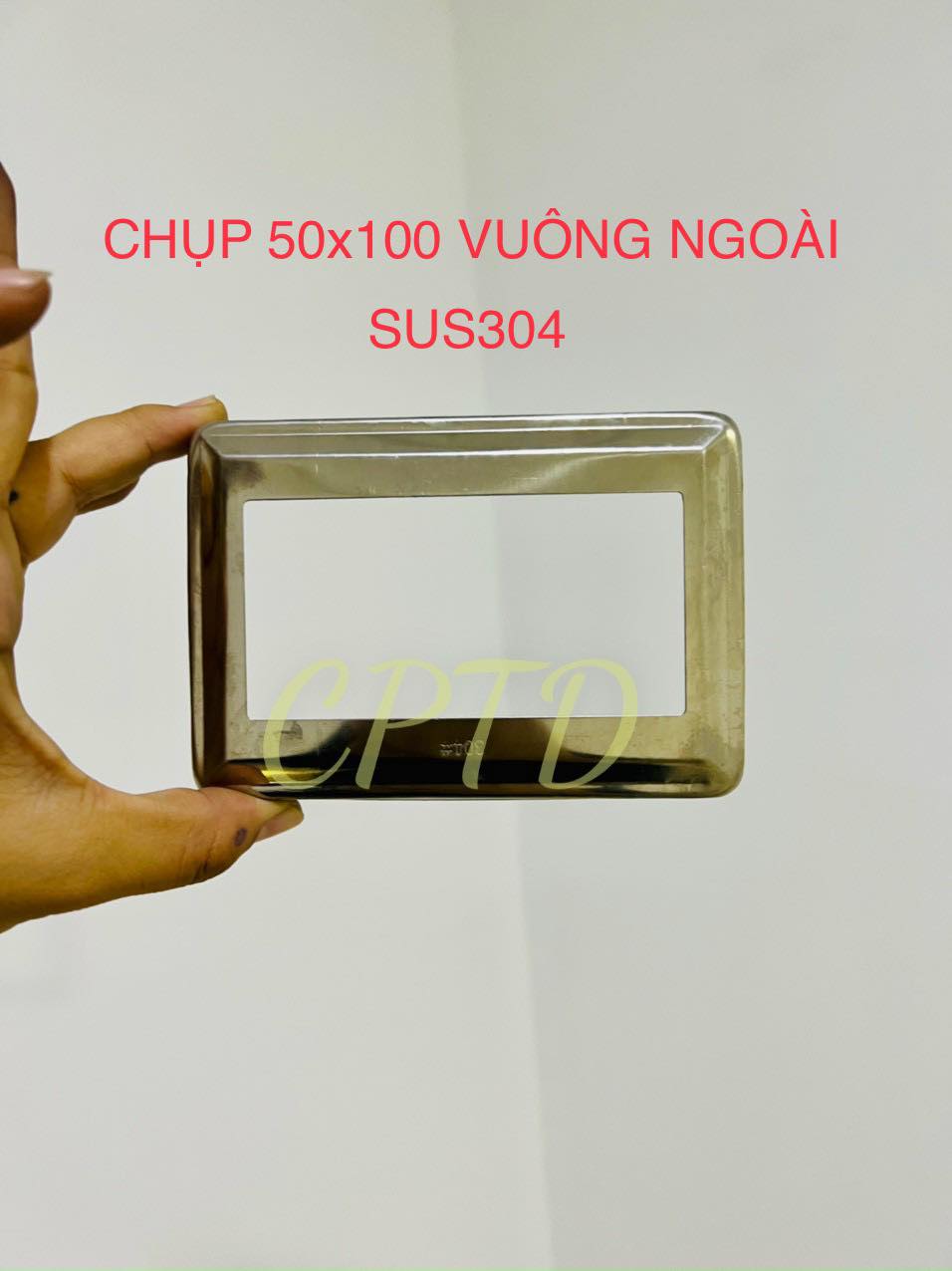 CHỤP 50x100 VUÔNG NGOÀI INOX SUS304