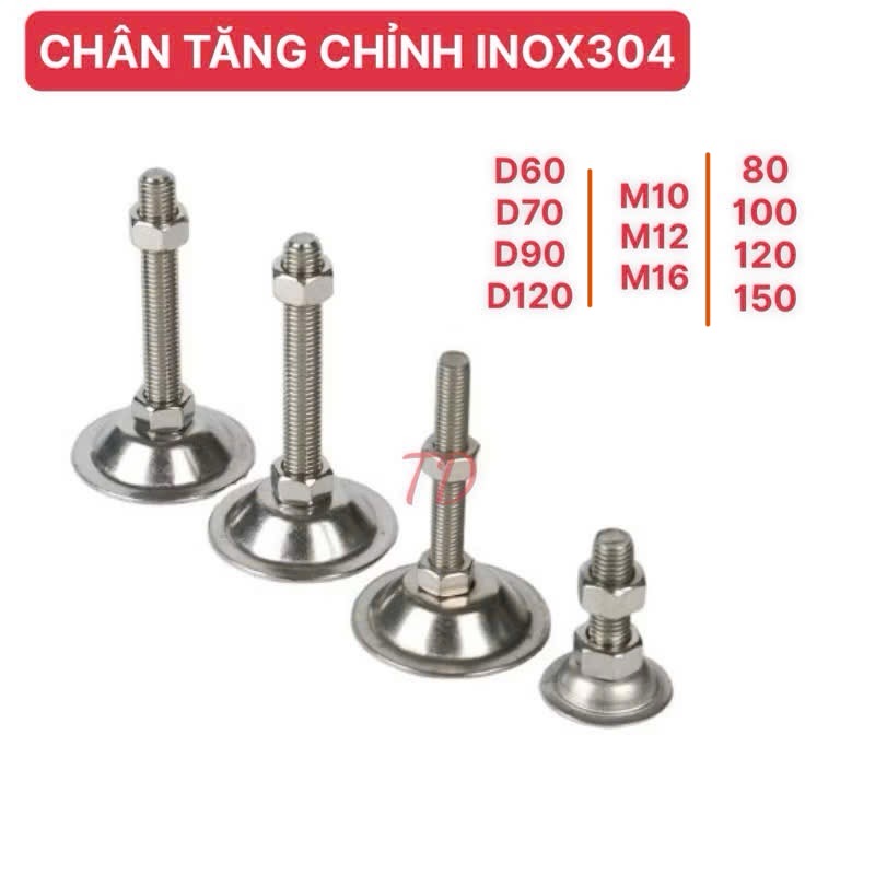 CHÂN TĂNG CHỈNH INOX304 ĐỦ SIZE
